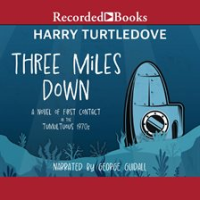 Three_Miles_Down